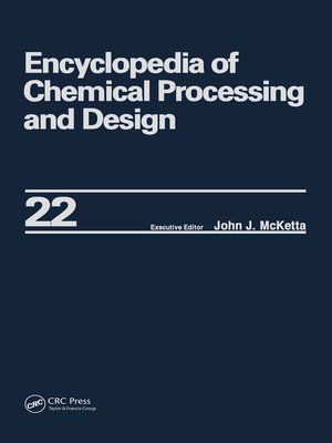cover image of Encyclopedia of Chemical Processing and Design